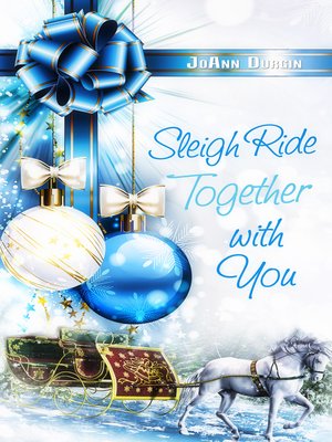 cover image of Sleigh Ride Together with You